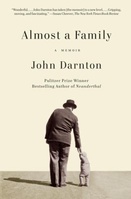 Almost a Family: A Memoir by Darnton, John