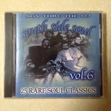 South Side Soul Vol. 6 CD - 25 Rare Soul Classics - BRAND NEW