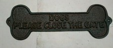 Rustic Cast Iron "Dogs Please Close The Gate" Dog Bone Plaque Sign fence warning