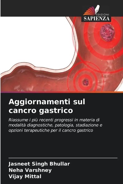 Jasneet Singh Bhullar (U. A.) | Aggiornamenti Sul Cancro Gastrico | Taschenbuch-image