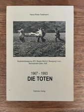 Hans-Peter Feldmann. Die Toten. 1967 - 1993