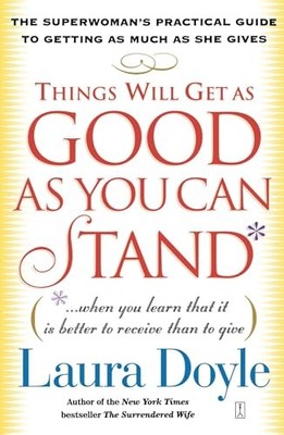 Things Will Get as Good as You Can Sta..., Doyle, Laura