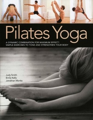 Pilates Yoga: A dynamic combination for maximum effect. Simple e