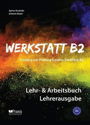 Spiros Koukidis Werkstatt B2 - Lehr- & Arbeitsbuch Lehre (Paperback) (UK IMPORT)