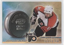 1998-99 Pacific Crown Royale Pillars of the Game John LeClair #17 0qr0