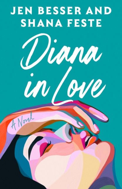 Diana In Love (Dirty Diana, Book 2) by Jen Besser
