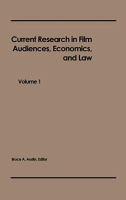 Unknown - Current Research in Film  Audiences Economics and Law  Vol - X555z