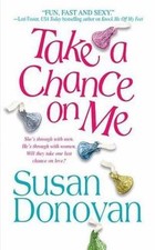 Take a Chance on Me - 0312983751, Susan Donovan, paperback