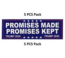 5pc Pro Donald Trump 2020 President Promises Made and Kept MAGA Bumper Stickers