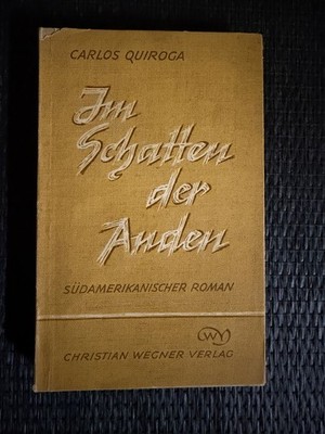 Im Schatten der Anden von Carlos Quiroga |   724