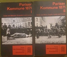 Pariser Kommune 1871. 2 Bände 1971.Texte v. ...