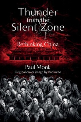 Thunder from the Silent Zone by Paul Monk Hardcover Book