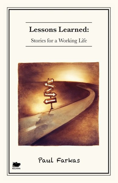 Paul Farkas | Lessons Learned | Taschenbuch | Englisch (2014) | Iguana Books-image