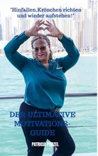Patricia Porzel | Der ultimative Motivations-Guide | Taschenbuch | Deutsch