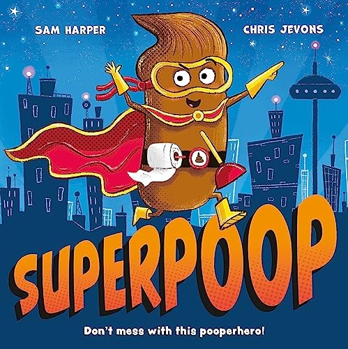 Superpoop-Sam Harper, Chris Jevons