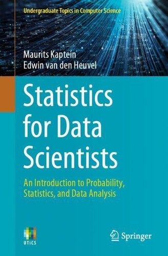 Statistics for Data Scientists by Maurits Kaptein, Edwin van ... - 9783030105303