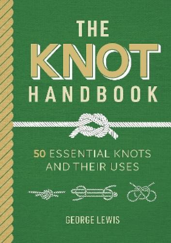 George Lewis The Knot Handbook (Copertina rigida)