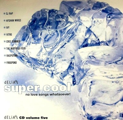 Delia's Super Cool - 