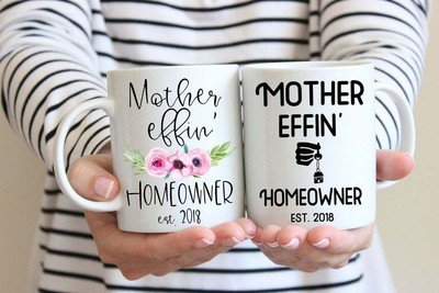 Download Mother Effin' Homeowner Mug Set New Homeowner Mug ...