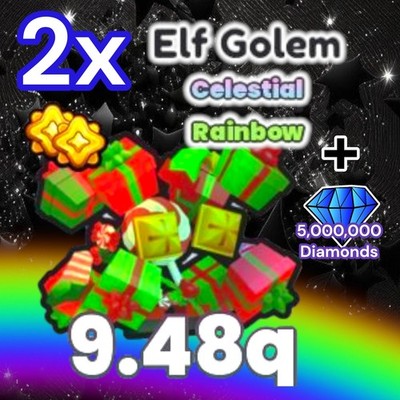 2x Rainbow Elf Golem + 5 Million Diamonds. PS99