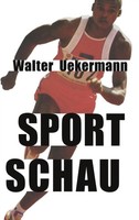Sportschau Walter Uekermann Taschenbuch 128 S. Deutsch 2005 Books On Demand Gmbh