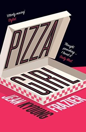 Pizza Girl: The heartbreaking must read literary debut novel .. - Image 2
