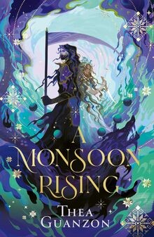 A Monsoon Rising: The stunning romantasy sequel to the S... | Buch | Zustand gut