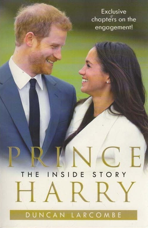 Prince Harry: The Inside Story - Duncan Larcombe - Good - Paperback