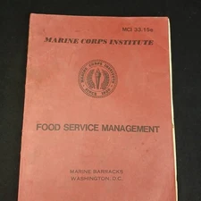 Food Service Management Marine Corps Institute MCI 33.15e (1987)