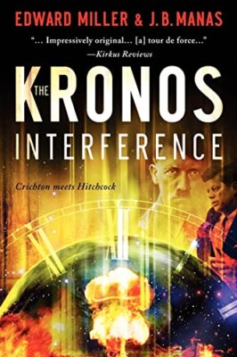 The Kronos Interference By J B Manas - New Copy - 9780615651620