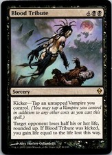 Blood Tribute R Zendikar 81 NM