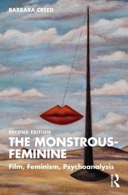 Barbara Creed The Monstrous-Feminine (Taschenbuch) Popular Fictions Series