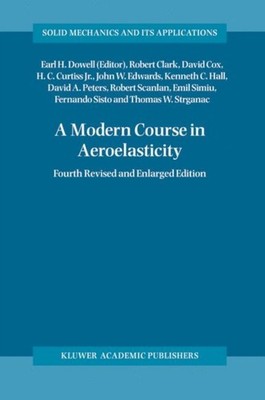 Clark - A Modern Course in Aeroelasticity - New paperback or softback  - X555z