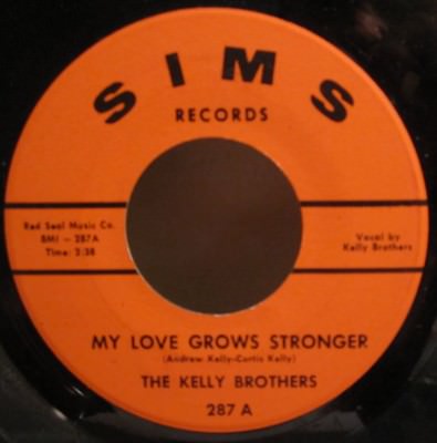 Northern Soul 45 THE KELLY BROTHERS - My Love Grows Stronger SIMS 287 EXCELLENT