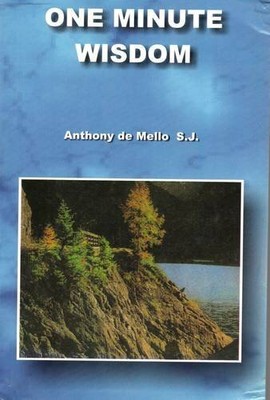 One Minute Wisdom by Mello, Anthony de 8187886242 FREE Shipping