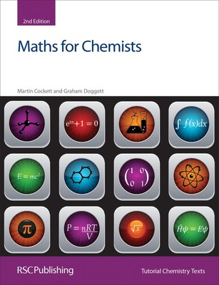 Maths for Chemists (Tutorial Chemistry Texts)