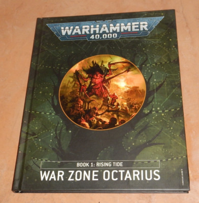 WARHAMMER 40K, BOOK 1: RISING TIDE - WAR ZONE OCTARIUS, HC NEW