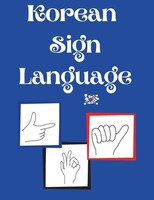 Korean Sign Language Cristie Publishing Taschenbuch Kartoniert / Broschiert 2022