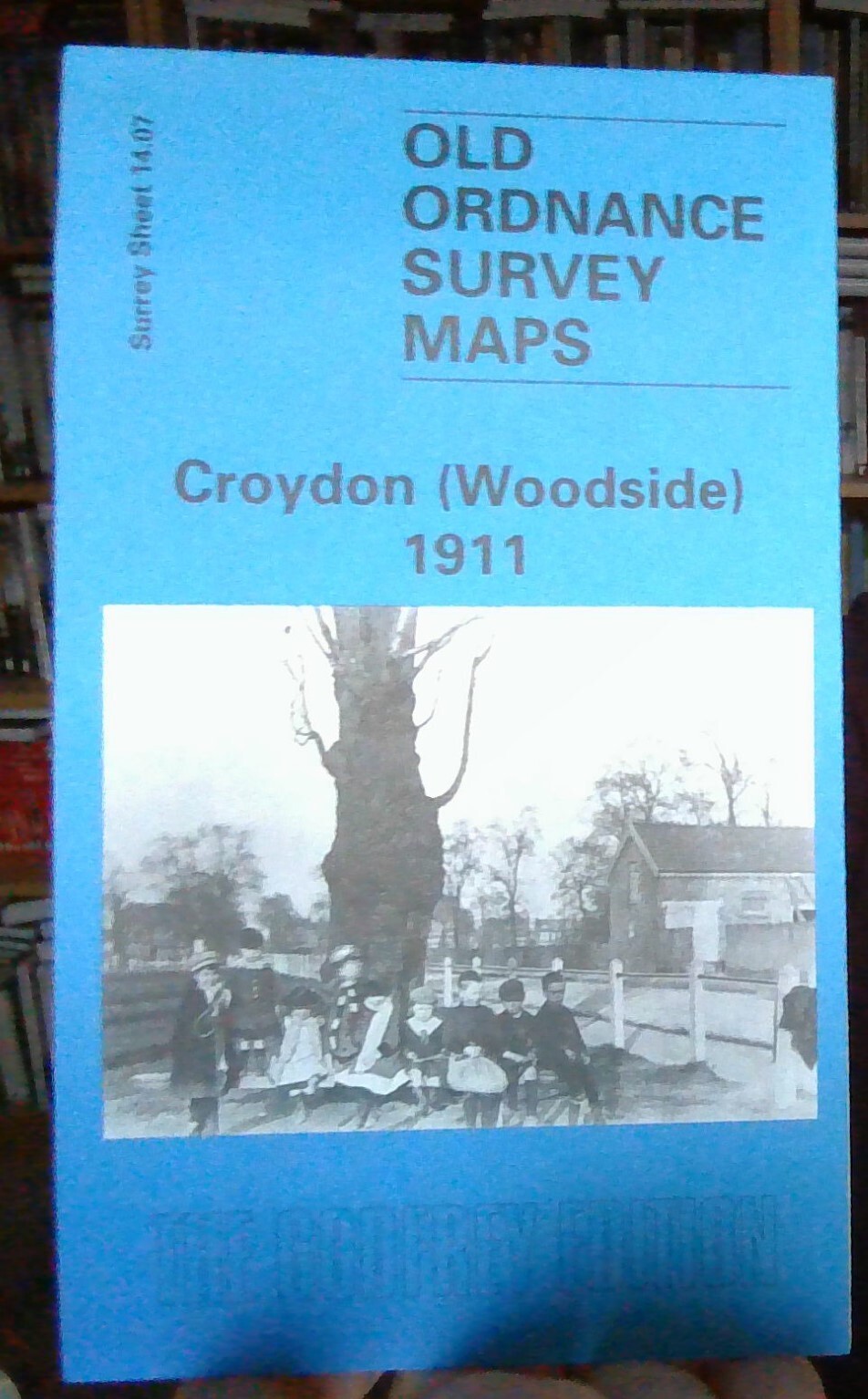 MAP OF Croydon (Woodside) 1911 (Surrey Sheet 14.07) NEW 9780850549706