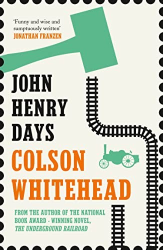John Henry Days.by Whitehead  New 9781841155708 Fast Free Shipping** - Image 7