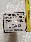 Vintage Porcelain CONTAINS LEAD (Tetraethyl) Gas Pump Plate Sign