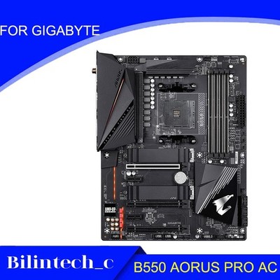 FOR GIGABYTE B550 AORUS PRO AC Motherbroad DDR4   AM4 B550 ATX Test ok #vn