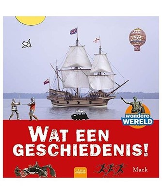 Wat een geschiedenis! [Wondere wereld], Mack
