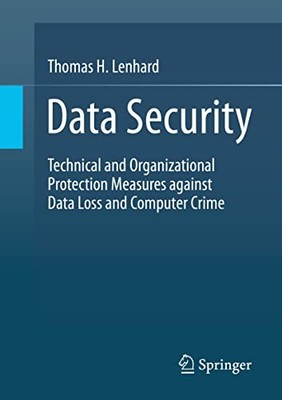 Datensicherheit: Technische und organisatorische Schutzmaßnahmen gegen Datenlo