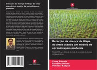 Vinay Kukreja (U. A.) | DetecçãO Da DoençA De Hispa Do Arroz Usando Um Modelo...