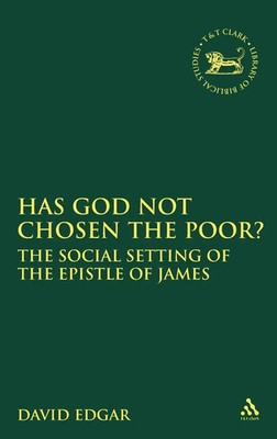 David Hutchinson Edgar (u. a.) | Has God Not Chosen the Poor? | Buch | Englisch