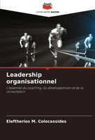Eleftherios M. Colocassides | Leadership Organisationnel | Taschenbuch (2024)