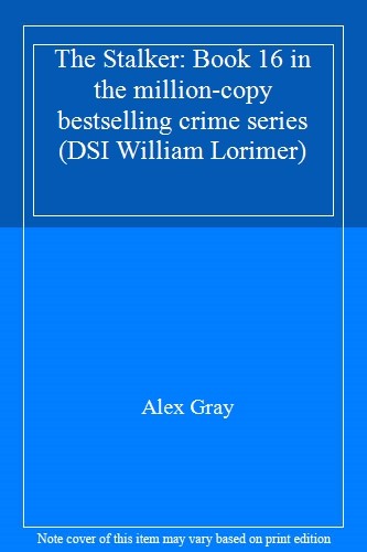 The Stalker: Book 16 in the million-copy bestselling crime serie