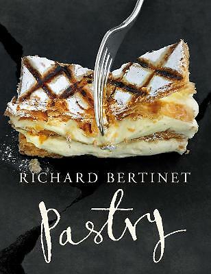 Pastry by Richard Bertinet (Hardcover, 2012)