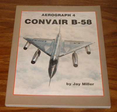 REDUCED PRICE! AEROGRAPH#4 Convair B-58 Hustler *LIKE BRAND NEW